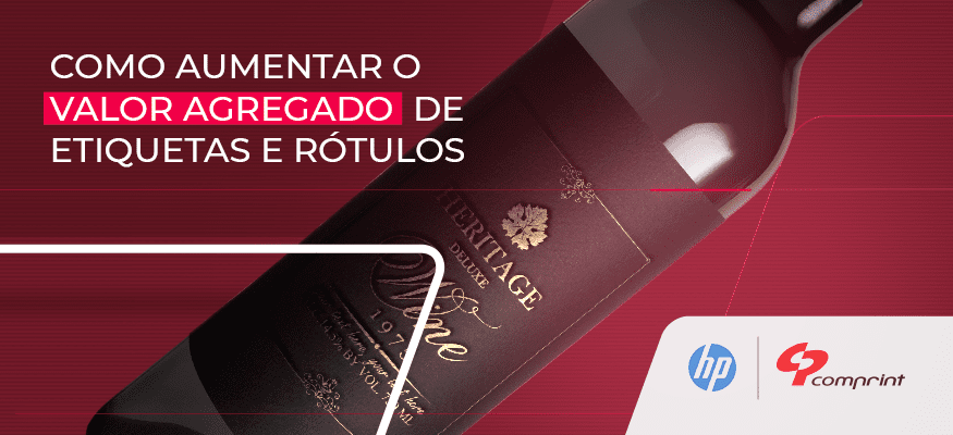 COMO AUMENTAR O VALOR AGREGADO DE ETIQUETAS E RÓTULOS